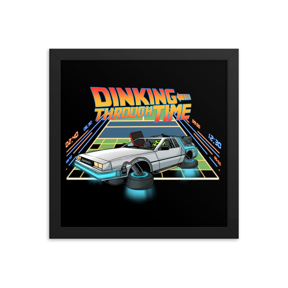 Dinking Through Time pickleball-themed poster inspired by Back to the Future, featuring a Delorean car on a pickleball court, framed in black, size 12x12.