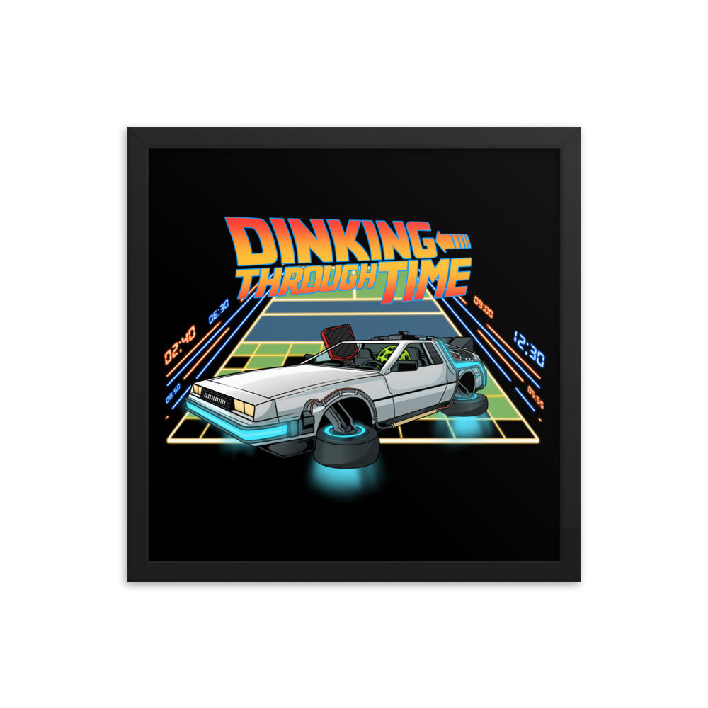 Framed poster with a DeLorean-like pickleball car and the text 'Dinking Through Time', displayed in a 16x16 black frame.