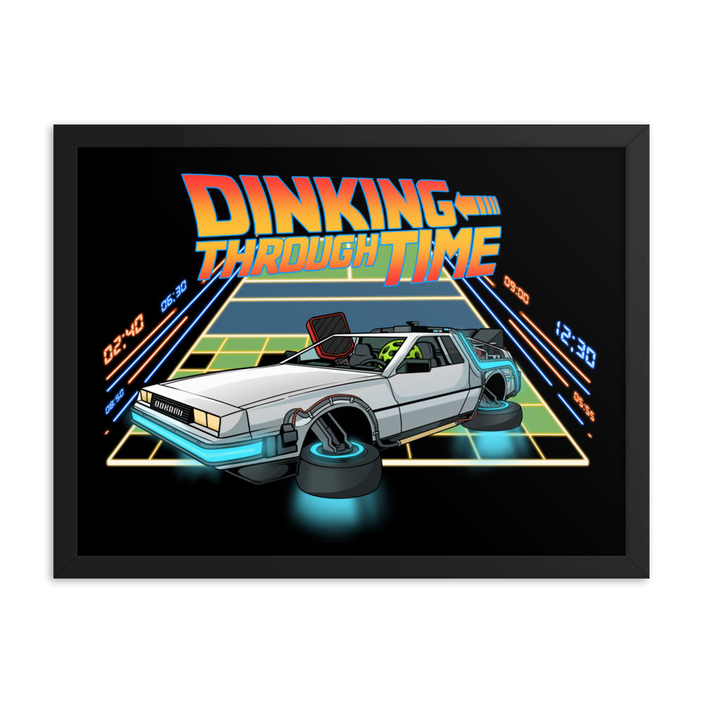 Framed poster featuring a futuristic pickleball car styled like a DeLorean, with the words 'Dinking Through Time', shown in an 18x24 black frame.