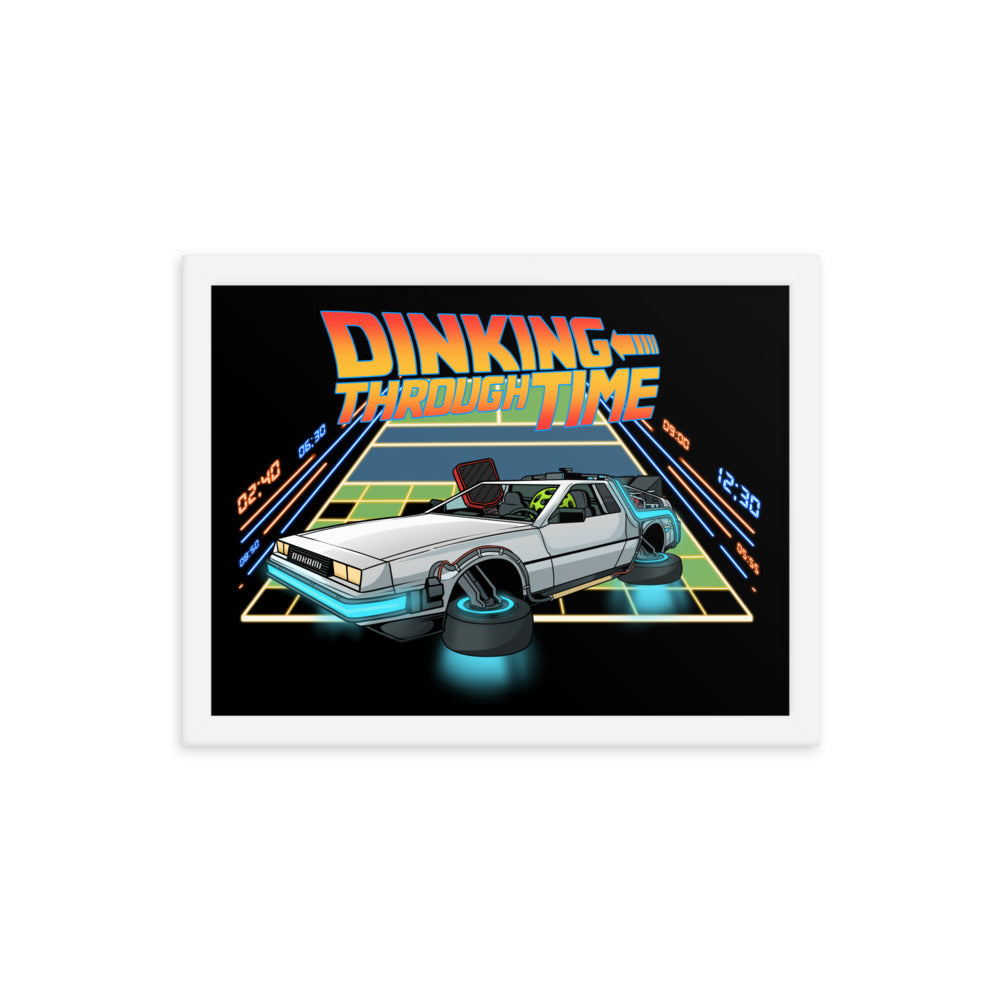 Dinking Through Time pickleball-themed framed poster in white frame, 12x16 inches.