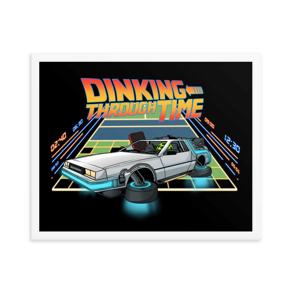 16x20 framed poster of 'Dinking Through Time' with a pickleball-themed DeLorean car inspired by Back to the Future, in a white frame.